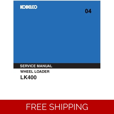 KOBELCO LK400 WHEEL LOADER WORKSHOP REPAIR MANUAL